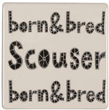 "Scouser Born & Bred" Coaster