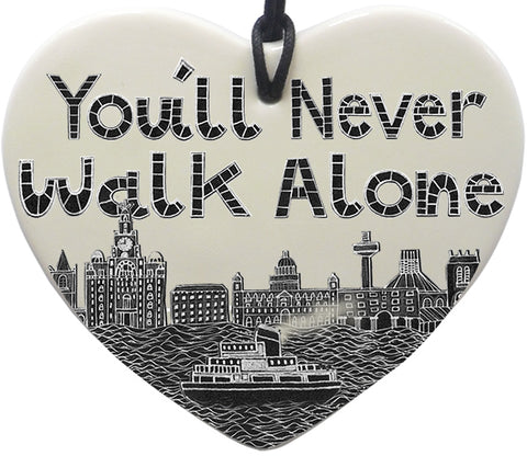 "You'll Never Walk Alone" Hanging Heart