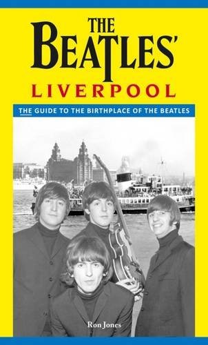 "The Beatles' Liverpool" - Ron Jones