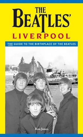 "The Beatles' Liverpool" - Ron Jones